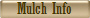 Mulch Info